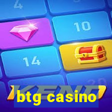 btg casino